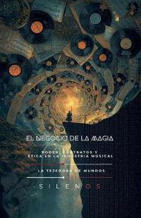 El Negocio de la Magia