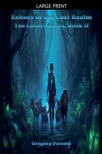 Kirjan kansi "Echoes of the Lost Realm"
