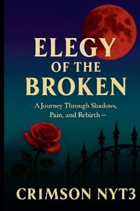 Elegy of the Broken