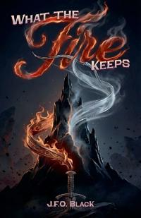 What the Fire Keeps