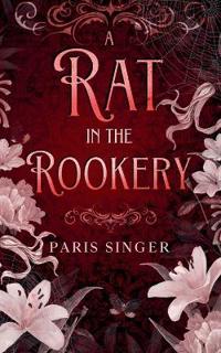 A Rat in the Rookery