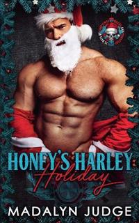 Honey's Harley Holiday