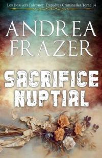 Sacrifice Nuptial