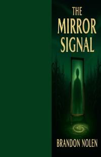 The Mirror Signal