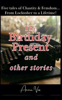 The Birthday Present and Other Stories