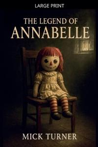 The Legend Of Annabelle