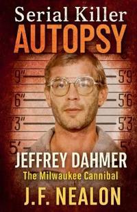 Serial Killer Autopsy