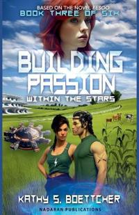 Building Passion Within The Stars