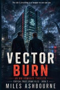 Vector Burn - An MM Romance Thriller