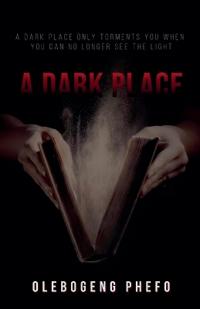 A Dark Place