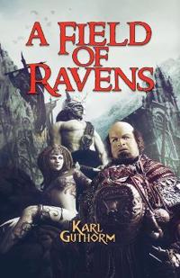 A Field of Ravens
