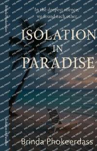 Isolation in Paradise