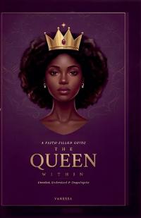 The Queen Within