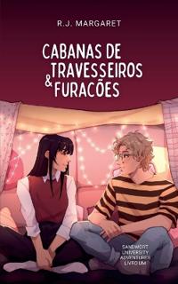 Cabanas de Travesseiros & Furacões