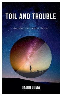 Toil and Trouble