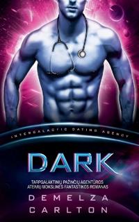 Dark