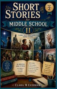 Short Stories for Middle School II