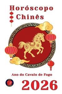 Horóscopo Chinês 2026
