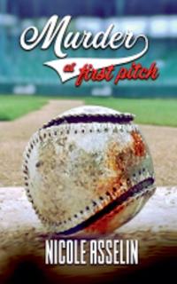 Murder at First Pitch