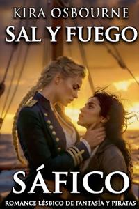 Sal y Fuego Sáfico