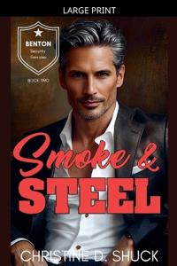 Smoke and Steel
