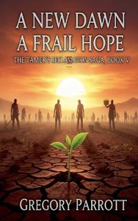 Bokomslag for "A New Dawn, A Frail Hope"
