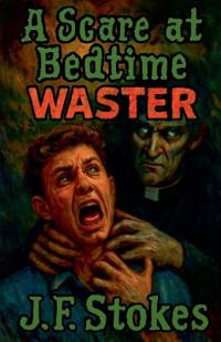 A Scare at Bedtime