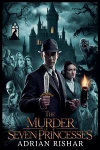 The Murder of Seven Princesses
