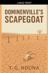 Dominenvile's Scapegoat