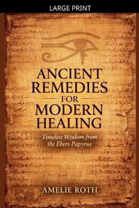 Bokomslag for "Ancient Remedies for Modern Healing"