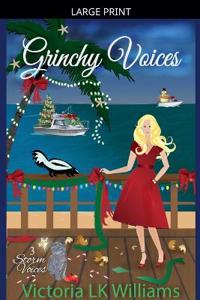 Grinchy Voices