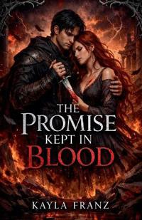 The Promise Kept In Blood
