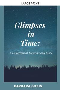 Glimpses in Time