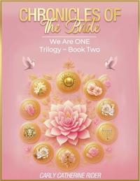 Chronicles of the Bride (Part 2)