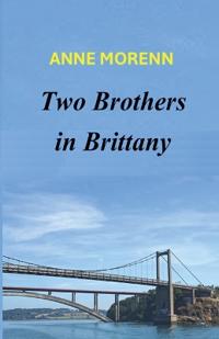 Two Brothers in Brittany