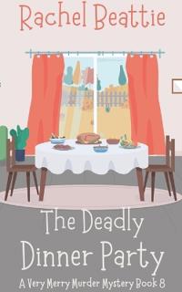 The Deadly Dinner Party