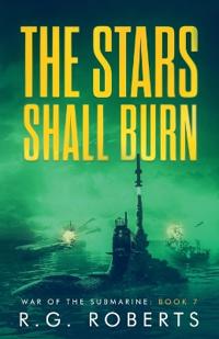 The Stars Shall Burn