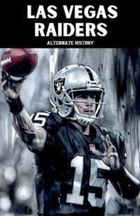Las Vegas Raiders Alternate History