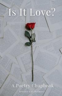 Is It Love?