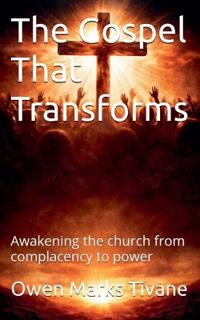 The Gospel that transforms