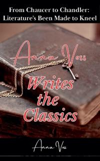 Anna Voss Writes the Classics