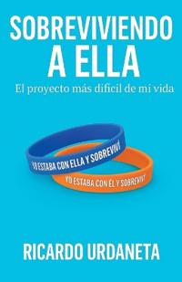 Sobreviviendo a ella