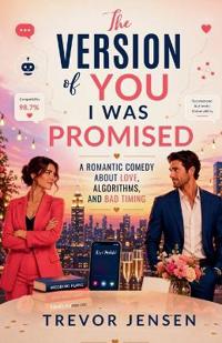 The Version of You I Was Promised