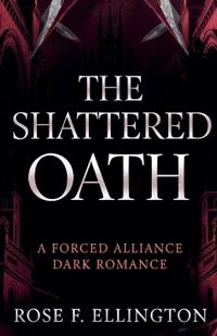 The Shattered Oath