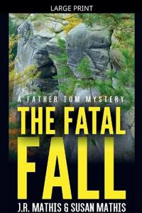 The Fatal Fall