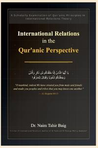 International Relations in the Qur'anic Perspective
