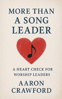 More than a song leader