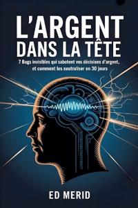 L'argent dans la tête