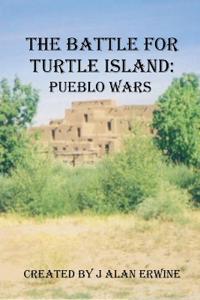 The Battle for Turtle Island