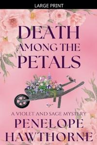Death Among the Petals